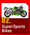 02. Super/Sports Bikes