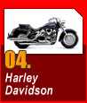 04. Harley Davidson