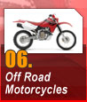 06. Off Road Motorcycles